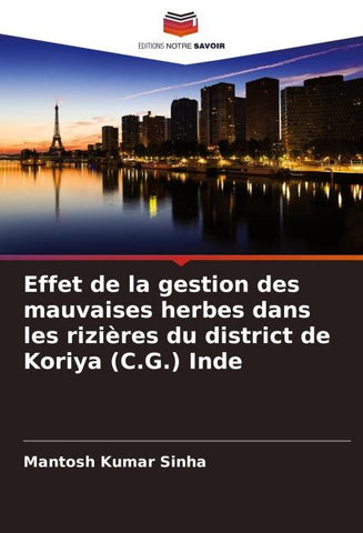 Effet de la gestion des mauvaises herbes dans les rizières du district de Koriya (C.G.) Inde