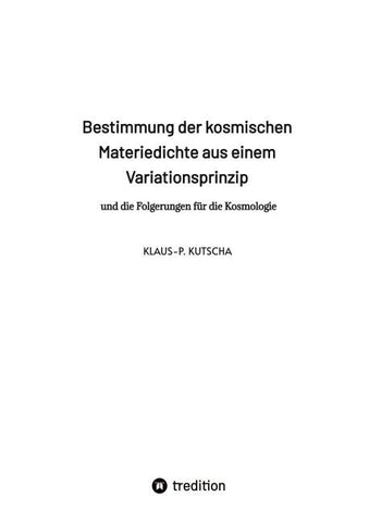 Bestimmung der kosmischen Materiedichte aus einem Variationsprinzip