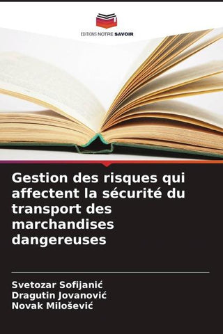 Gestion des risques qui affectent la sécurité du transport des marchandises dangereuses