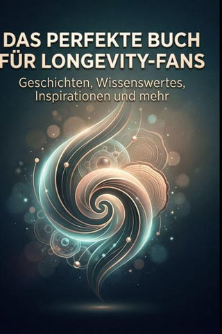 Das perfekte Buch für Longevity-Fans