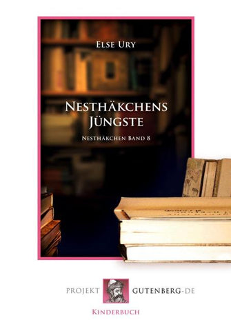 Nesthäkchens Jüngste