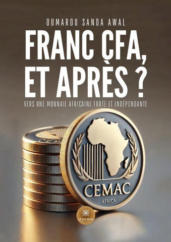 Franc CFA, et après ?