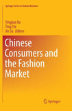 Chinese Consumers and the Fashion Market