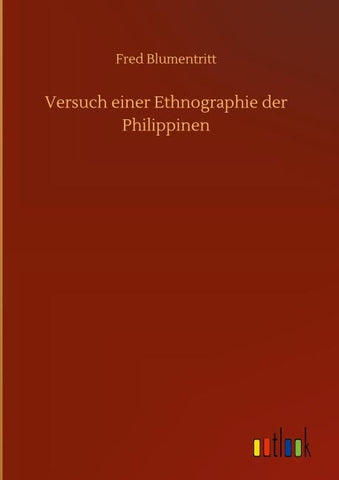 Versuch einer Ethnographie der Philippinen