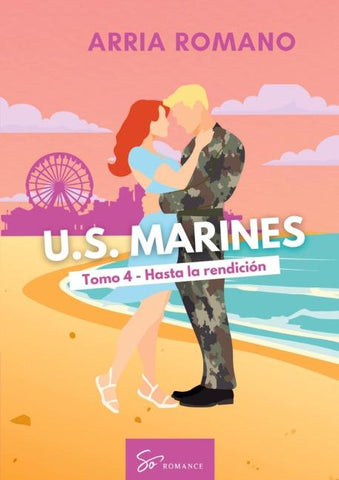 U.S. Marines - Tomo 4 - Hasta la rendición