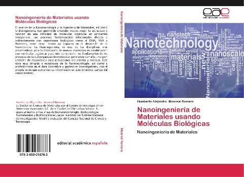 Nanoingeniería de Materiales usando Moléculas Biológicas