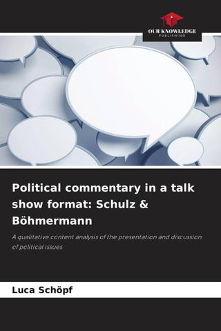 Political commentary in a talk show format: Schulz & Böhmermann