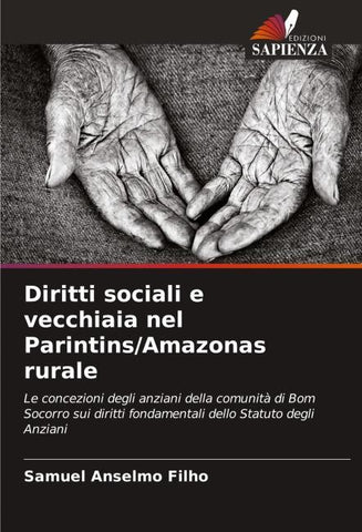 Diritti sociali e vecchiaia nel Parintins/Amazonas rurale