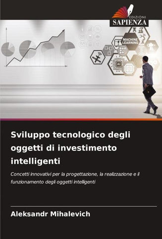 Sviluppo tecnologico degli oggetti di investimento intelligenti