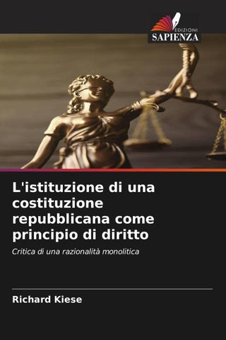 L'istituzione di una costituzione repubblicana come principio di diritto