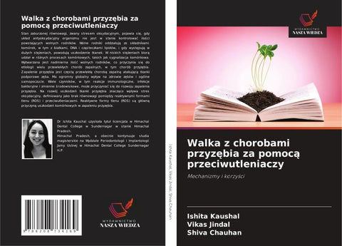Walka z chorobami przyz¿bia za pomoc¿ przeciwutleniaczy