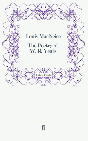 The Poetry of W. B. Yeats