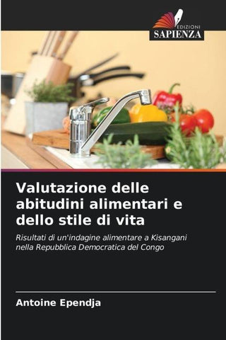 Valutazione delle abitudini alimentari e dello stile di vita
