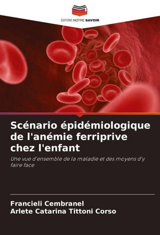 Scénario épidémiologique de l'anémie ferriprive chez l'enfant