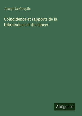 Coincidence et rapports de la tuberculose et du cancer