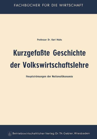 Kurzgefaßte Geschichte der Volkswirtschaftslehre