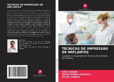 TÉCNICAS DE IMPRESSÃO DE IMPLANTES