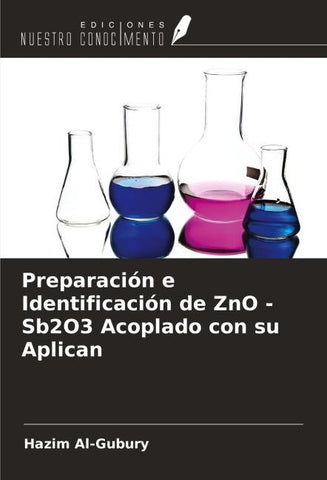 Preparación e Identificación de ZnO -Sb2O3 Acoplado con su Aplican