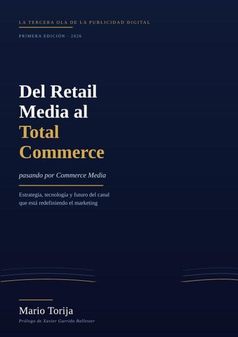 Del Retail Media al Total Commerce (pasando por Commerce Media)