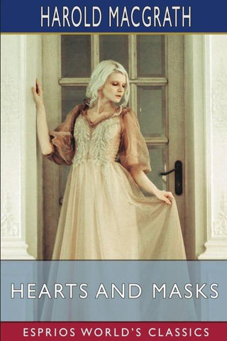 Hearts and Masks (Esprios Classics)
