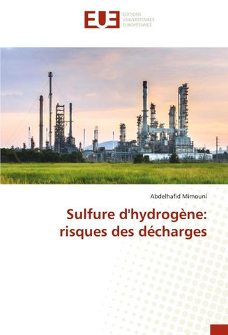Sulfure d'hydrogène: risques des décharges