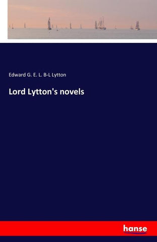 Lord Lytton's novels