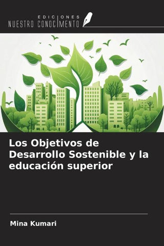 Los Objetivos de Desarrollo Sostenible y la educación superior
