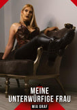 Meine unterwürfige Frau