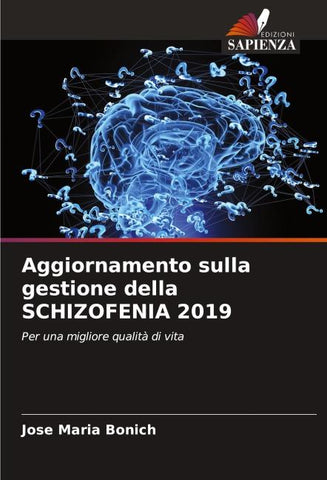 Aggiornamento sulla gestione della SCHIZOFENIA 2019