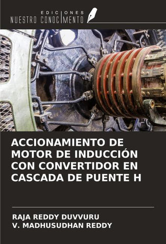ACCIONAMIENTO DE MOTOR DE INDUCCIÓN CON CONVERTIDOR EN CASCADA DE PUENTE H
