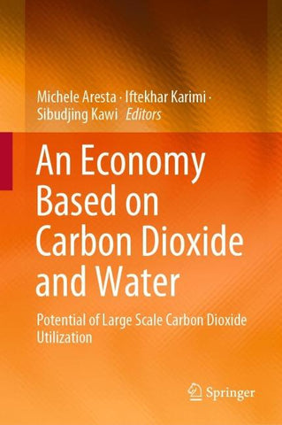 An Economy Based on Carbon Dioxide and Water