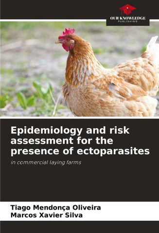 Epidemiology and risk assessment for the presence of ectoparasites
