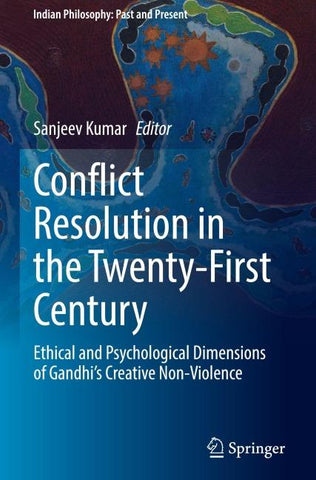 Conflict Resolution in the Twenty-First Century