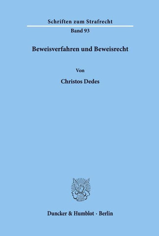 Beweisverfahren und Beweisrecht.