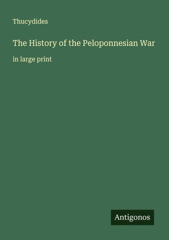 The History of the Peloponnesian War