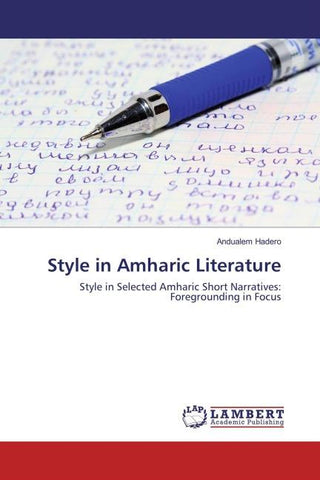 Style in Amharic Literature