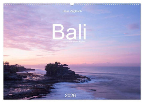 Bali - Momente einer Reise (Wandkalender 2026 DIN A2 quer), CALVENDO Monatskalender