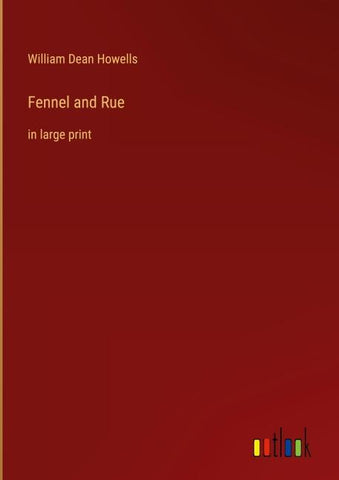 Fennel and Rue