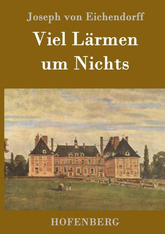 Viel Lärmen um Nichts