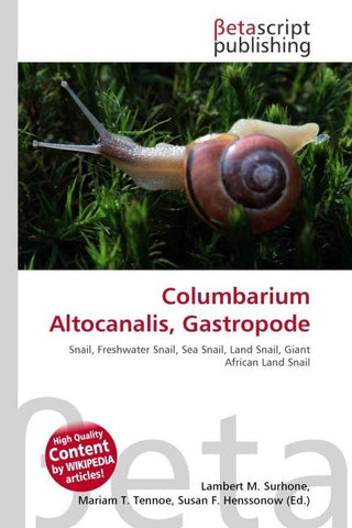Columbarium Altocanalis, Gastropode