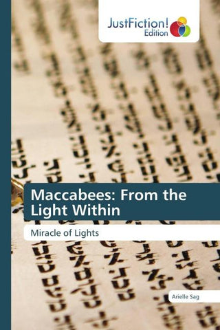 Maccabees: From the Light Within
