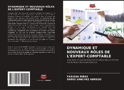 DYNAMIQUE ET NOUVEAUX RÔLES DE L'EXPERT-COMPTABLE