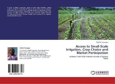 Access to Small-Scale Irrigation, Crop Choice and Market Participation