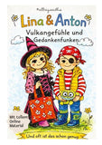 Lina & Anton: Vulkangefühle und Gedankenfunken