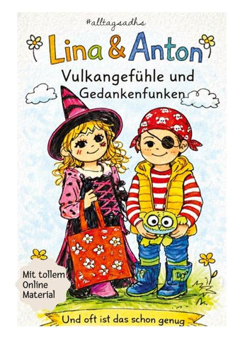 Lina & Anton: Vulkangefühle und Gedankenfunken