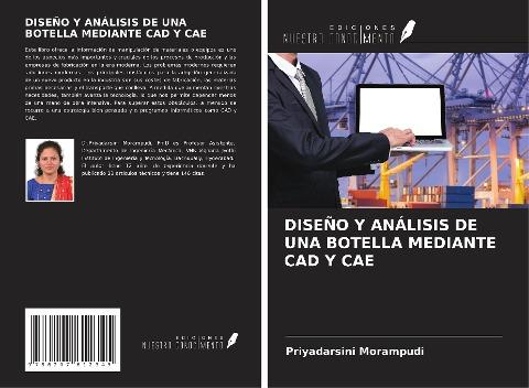 DISEÑO Y ANÁLISIS DE UNA BOTELLA MEDIANTE CAD Y CAE