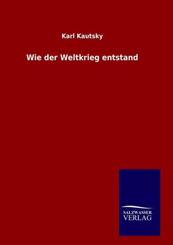 Wie der Weltkrieg entstand
