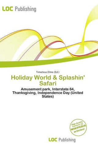 Holiday World & Splashin' Safari