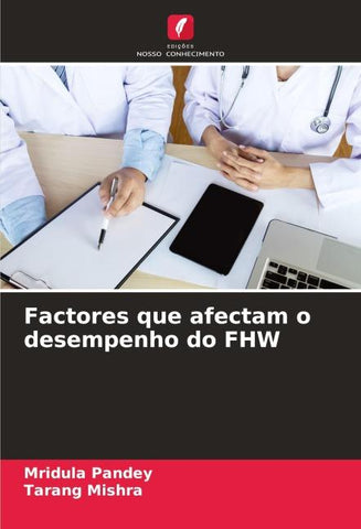 Factores que afectam o desempenho do FHW