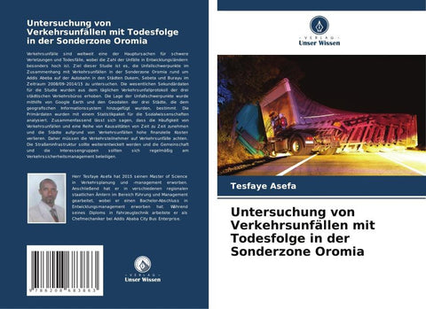Untersuchung von Verkehrsunfällen mit Todesfolge in der Sonderzone Oromia